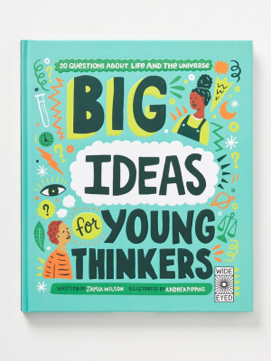 Big Ideas For Young Thinkers