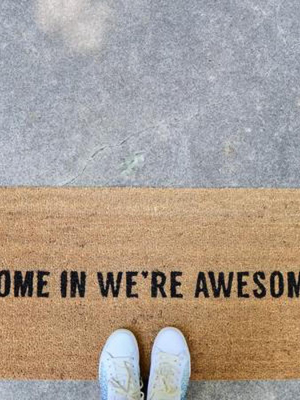 Come In We're Awesome Doormat