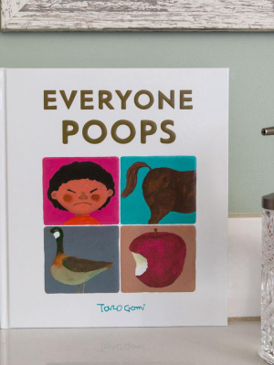 Everyone Poops