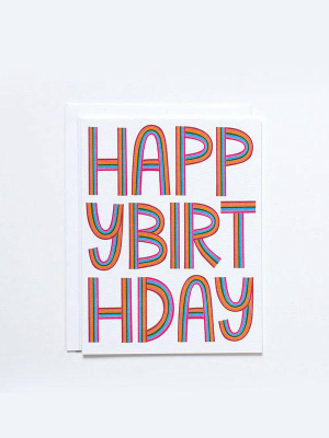 Letters Of The Rainbow Happy Birthday Card