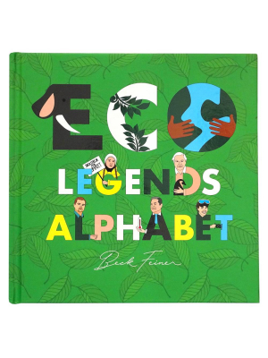 Alphabet Legends Eco Legends Alphabet Book