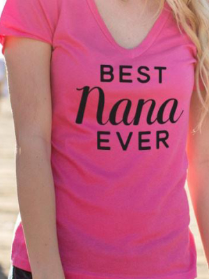 Best Nana Ever Tshirt