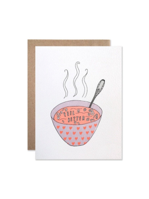 Feel Better Soup Card