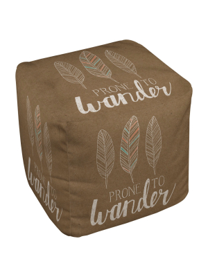 18"x18" Prone To Wander Pouf Brown - Thumbprintz