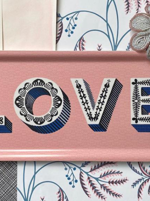 Word Rectangular Tray - Love Pink - By Jamida