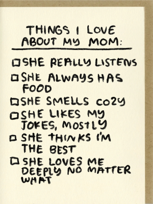 Card, Things I Love (mom)