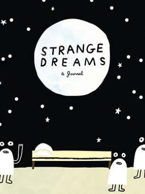 Strange Dreams