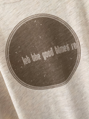 Good Times Tee