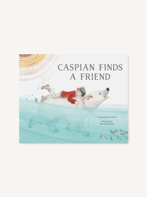 Caspian Finds A Friend