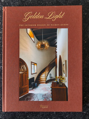 Golden Light, The Interior Design Of Nickey Kehoe