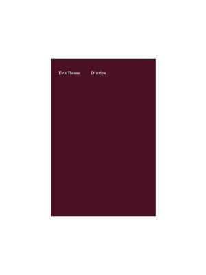 Eva Hesse: Diaries