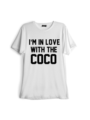 I'm In Love With The Coco [tee]