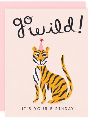 Go Wild Birthday Greeting Card