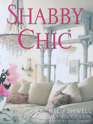Autographed - The Shabby Chic Book - Reprint