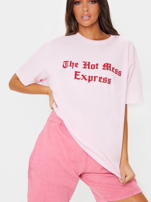 Pink Hot Mess Printed T Shirt