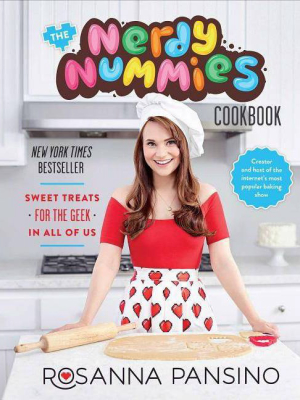 The Nerdy Nummies Cookbook: Sweet Treats For The Geek In All Of Us (hardcover) (rosanna Pansino)