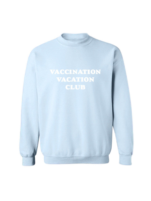 Vaccinatoon Vacation Club [unisex Crewneck Sweatshirt]