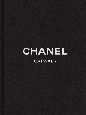 Chanel: Catwalk: The Complete Collections