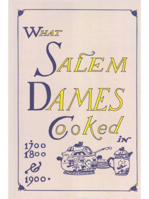 What Salem Dames Cooked - (paperback)