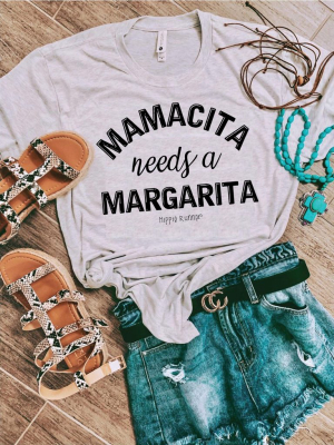 Mamacita Needs A Margarita