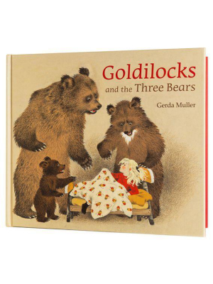 Goldilocks And The Three Bears By Gerda Muller