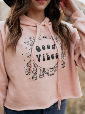 Good Vibes Crop Top Hoodie