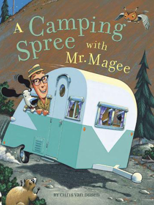 A Camping Spree With Mr. Magee