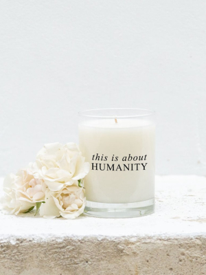 Candle - This Is About Humanity