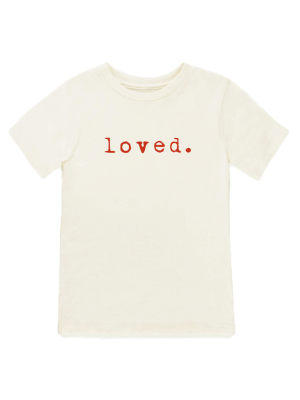 Tenth & Pine Organic Loved Tee