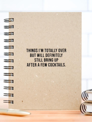 Things I'm Totally Over. Letter Pressed Journal.