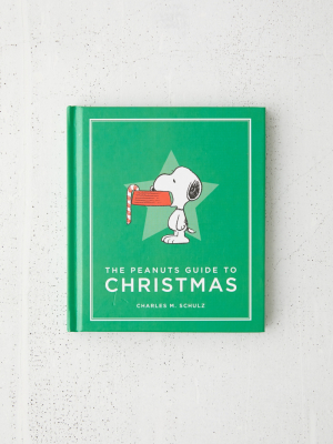 The Peanuts Guide To Christmas By Charles M. Schulz