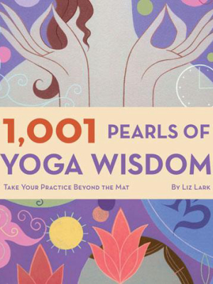 1001 Pearls Of Yoga Wisdom