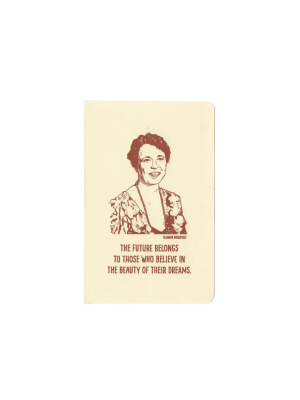 Inspiring Women Notebook - Elanor Roosevelt