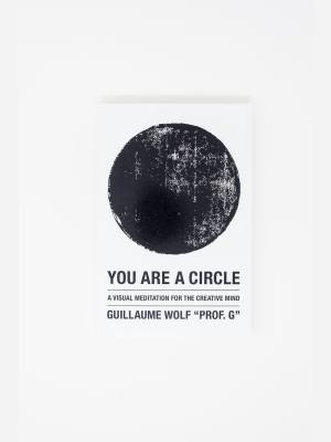 You Are A Circle