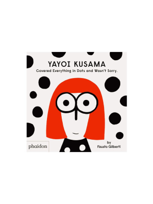 Yayoi Kusama Covered Everything In Dots And Wasn't Sorry