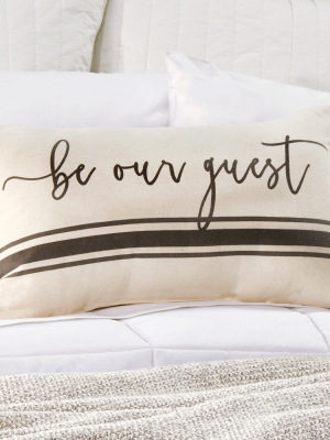 Lakeside Be Our Guest Decorative Sentiment Accent Pillow For The Guest Bedroom