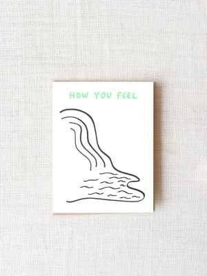 Nicole Monk How You Feel Card