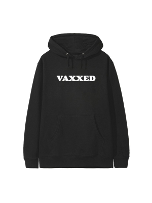 Vaxxed [hoodie]