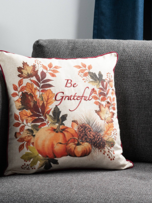 18"x18" Be Grateful Throw Pillow - Sure Fit