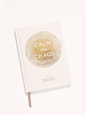 Calm The Chaos Journal