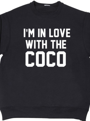 I'm In Love With The Coco