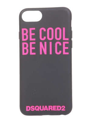 Dsquared2 Be Cool Be Nice Iphone 7/8 Case