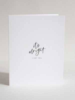 'it's Alright' Card