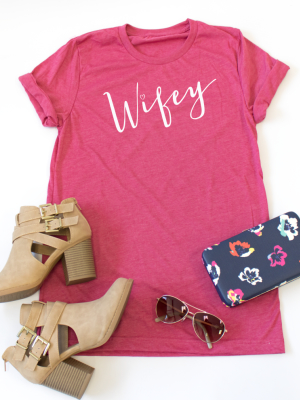 Wifey Crew Neck Tee