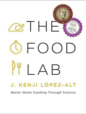 The Food Lab - By J Kenji López-alt (hardcover)