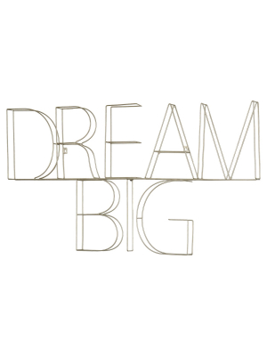 39"x25" Dream Big Wire Wall Decor Silver - Pillowfort™