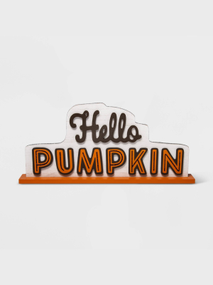 "hello Pumpkin" Harvest Wood Tabletop Sign - Spritz™