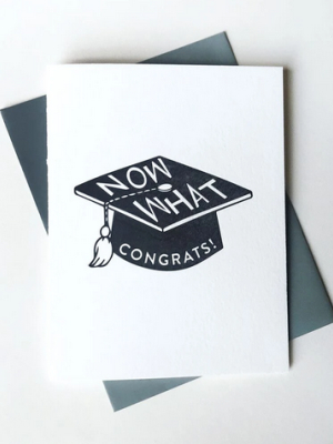 Now What Grad Card - Sp4