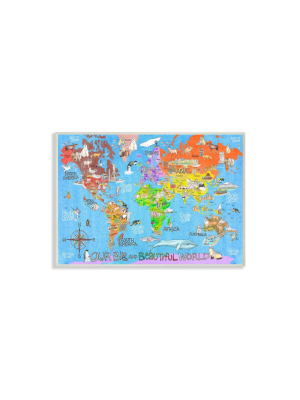 10"x0.5"x15" Our Big Beautiful World Map Wall Plaque Art - Stupell Industries