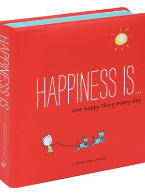 Happiness Is . . . One Happy Thing Every Day